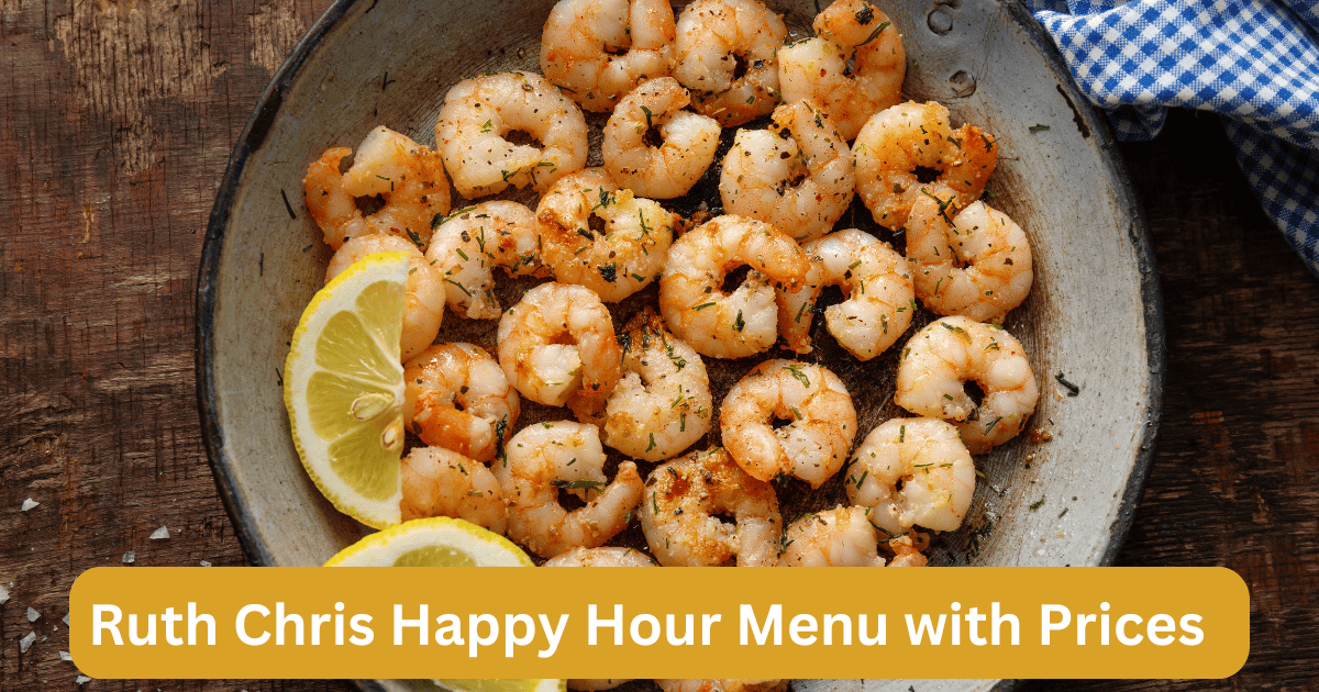 Ruth Chris Happy Hour Menu The Dishes That Made Us Swoon - euhfk8m