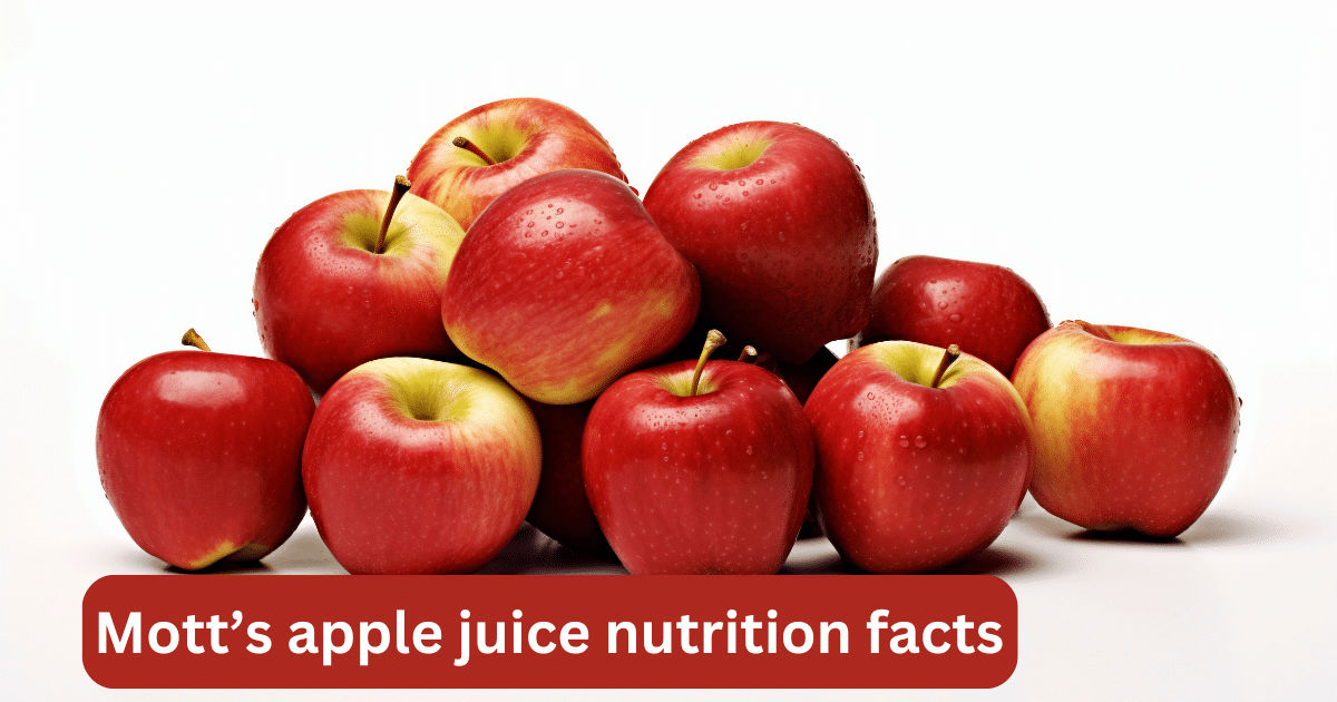 Mott’s apple juice nutrition facts