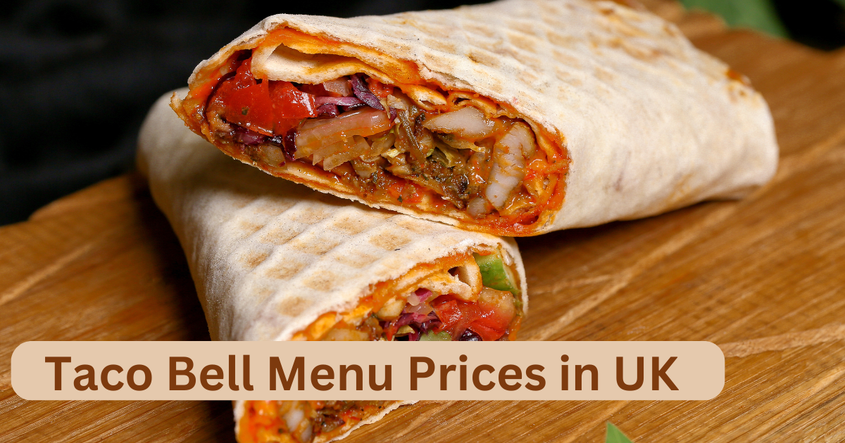 Taccos Bell Menu Prices in UK