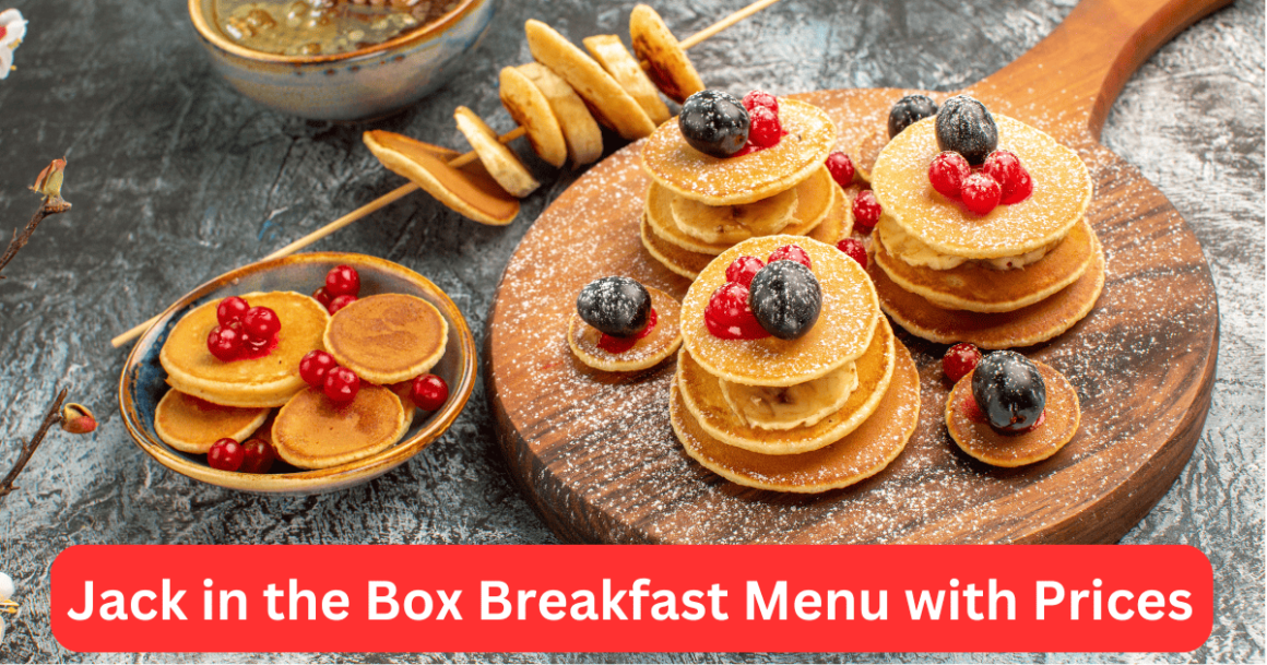 Jack in the Box Breakfast Menu with Prices